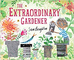 Extraordinary Gardener