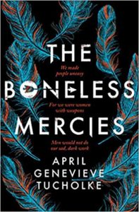 The Bonless Mercies