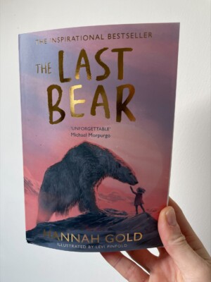 The Last Bear - Hannah Gold