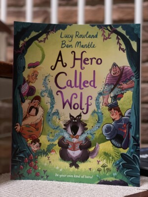 A Hero Called Wolf