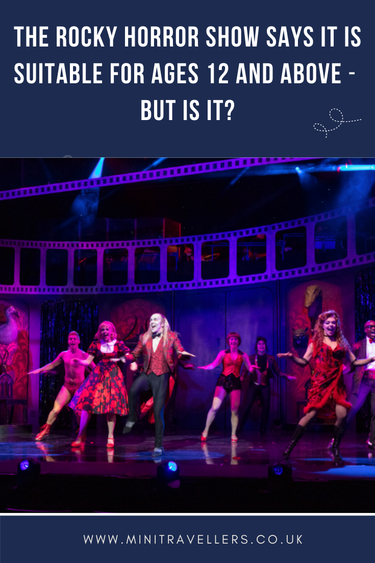 The Rocky Horror Show is NOT suitable for ages 12 and above
