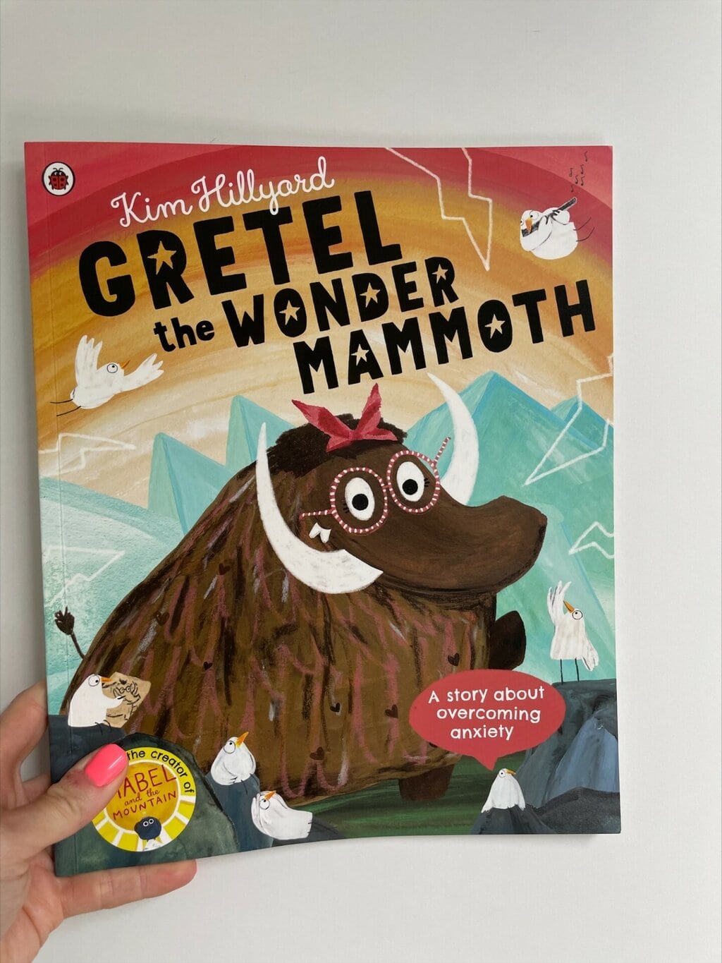 Gretel the Wonder Mammoth - Kim Hillyard (author and illustrator), Ladybird Books (publisher)