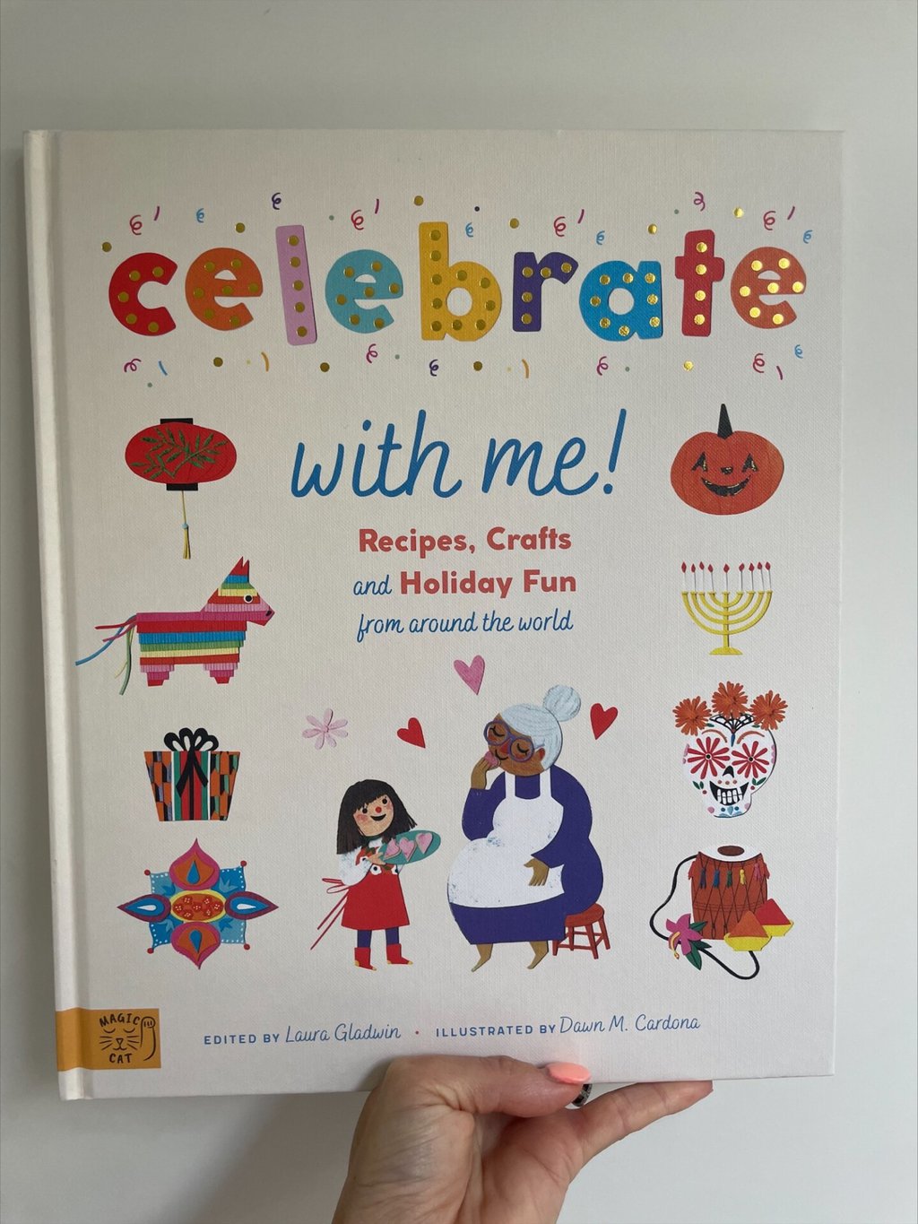 Celebrate With Me! - Laura Gladwin
