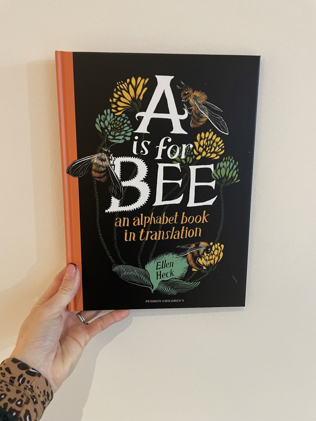 A is for Bee – Ellen Heck