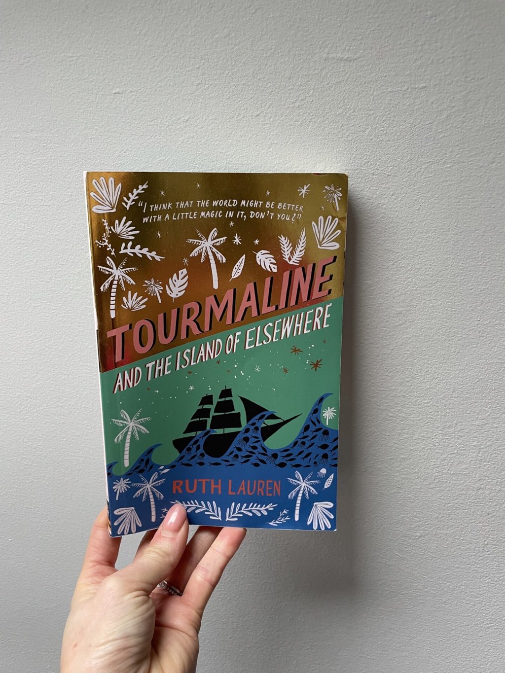 Tourmaline and the Island of Elsewhere