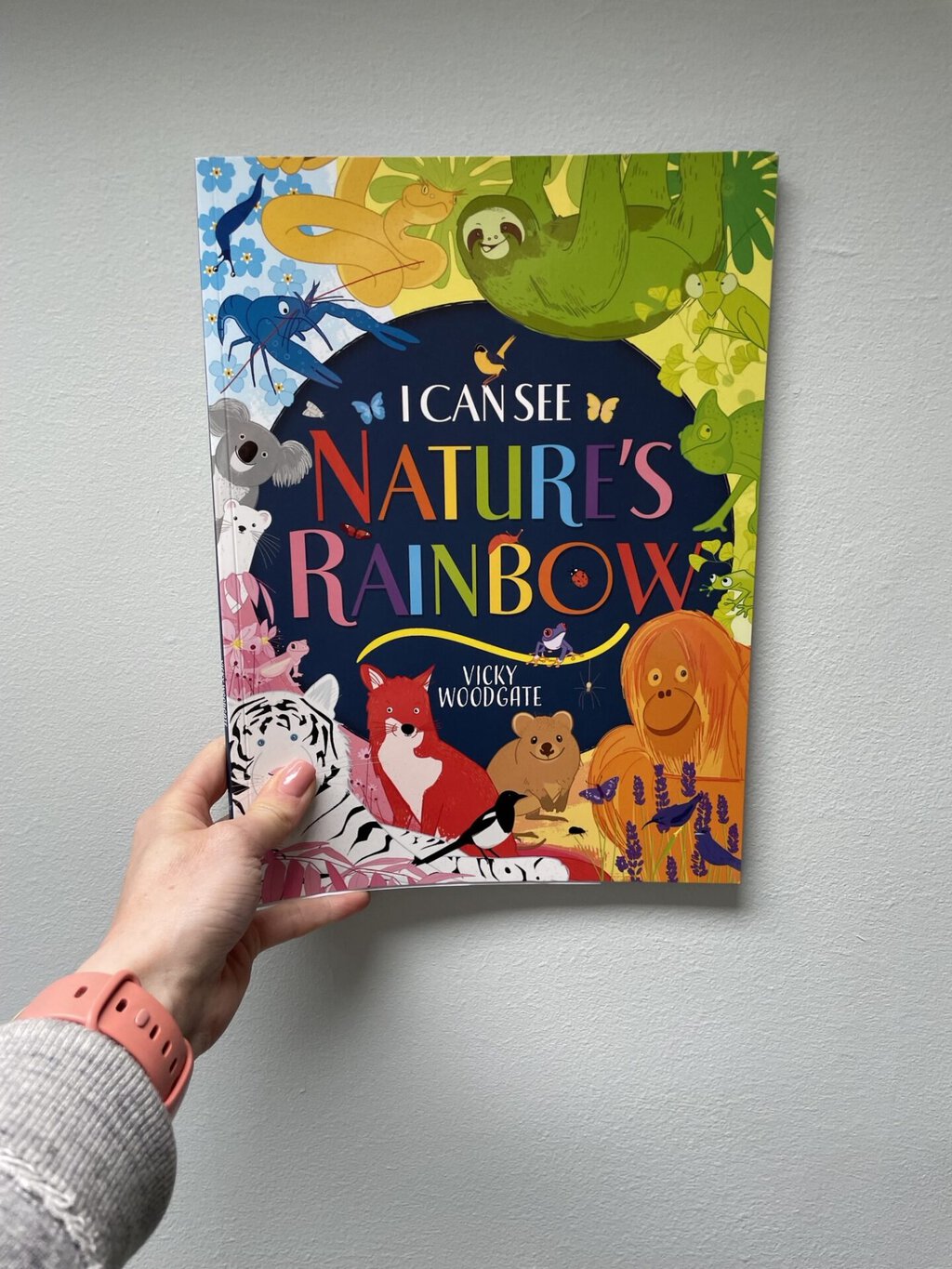 I Can See Nature’s Rainbow