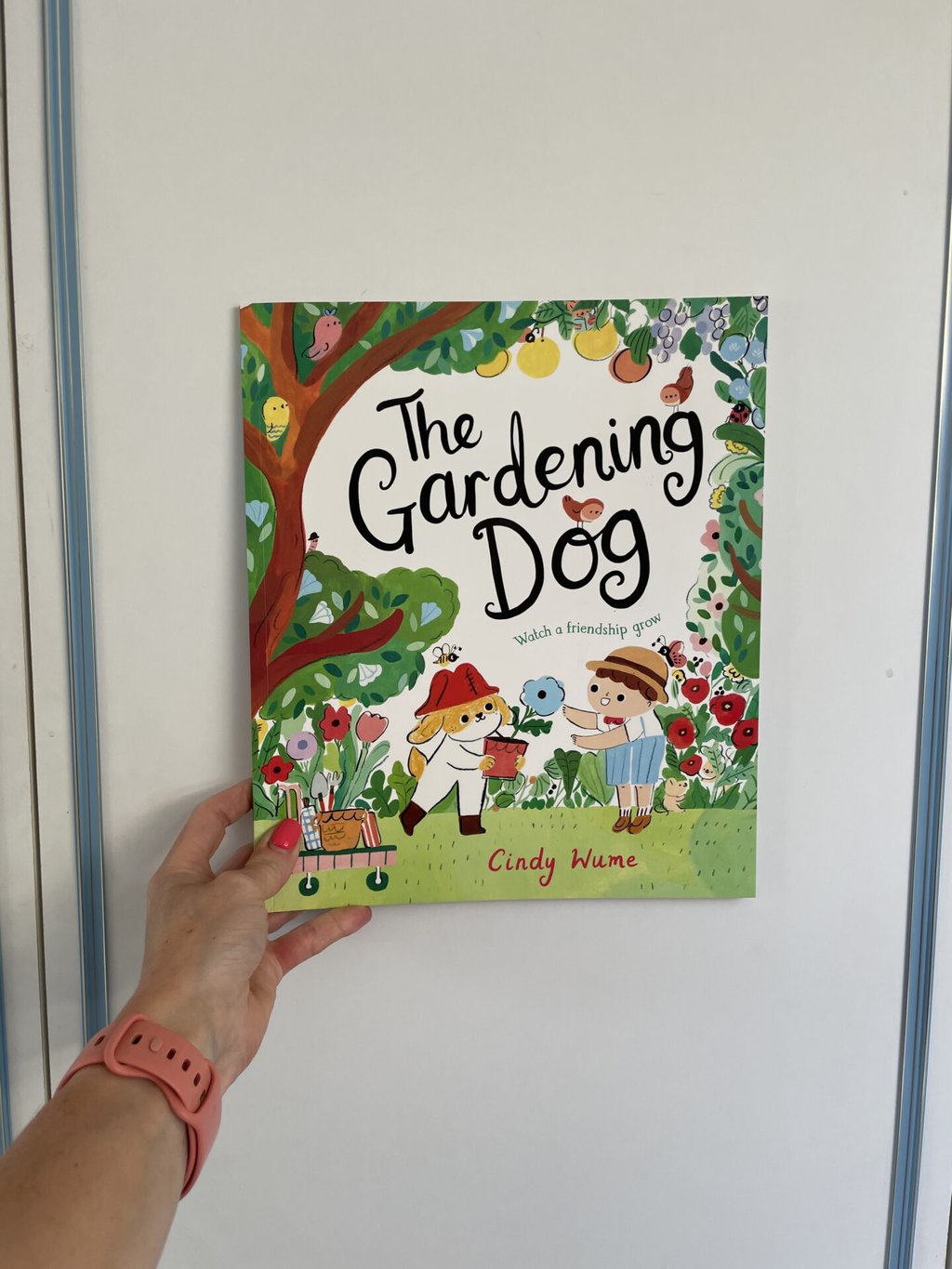 The Gardening Dog - Cindy Wume