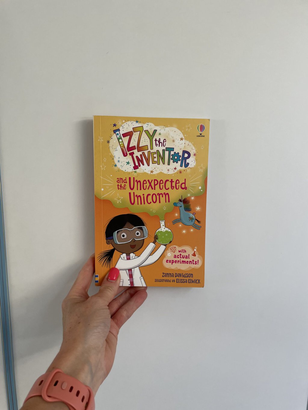 Izzy the inventor and the Unexpected Unicorn