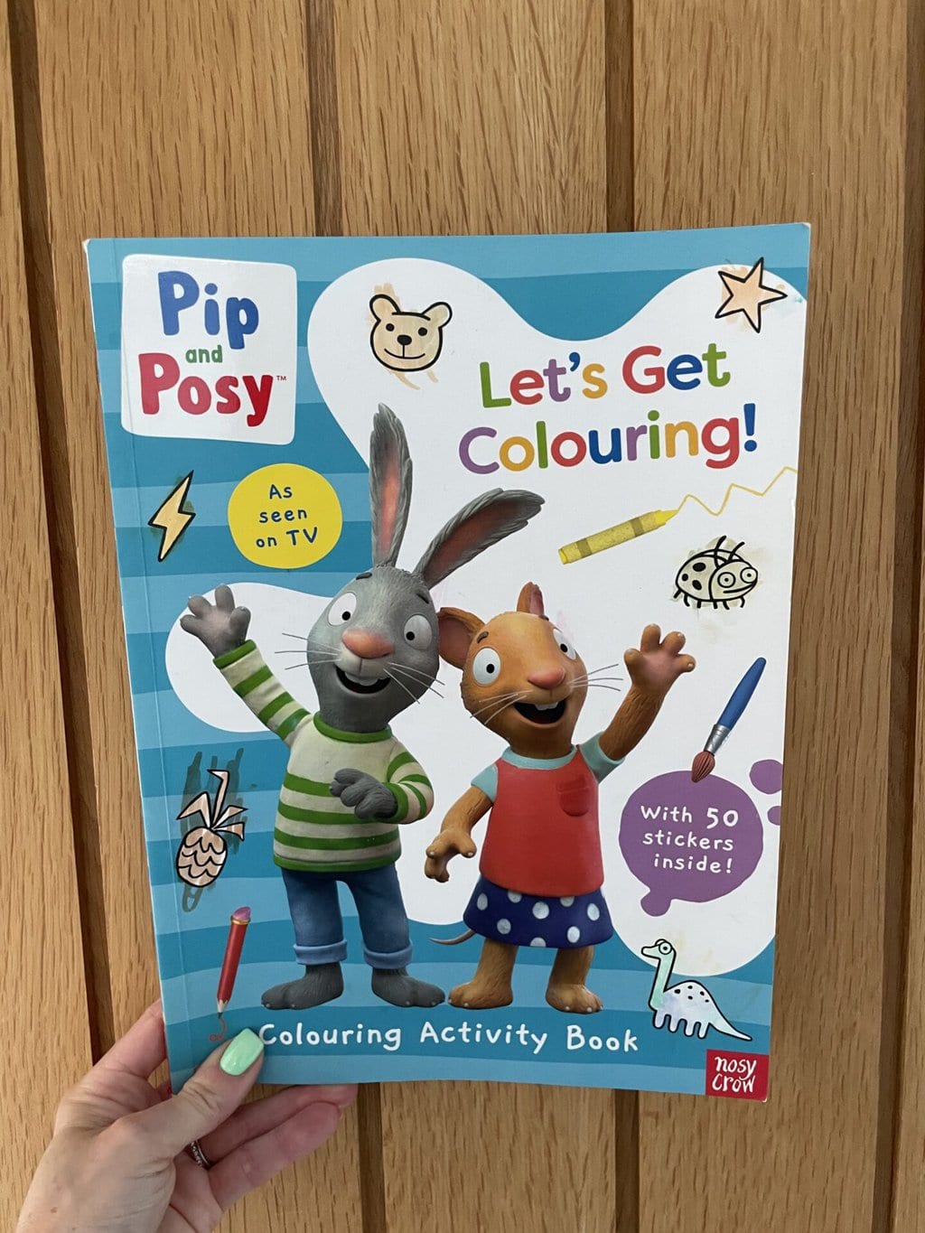 Pip and Posy Let’s Get Colouring