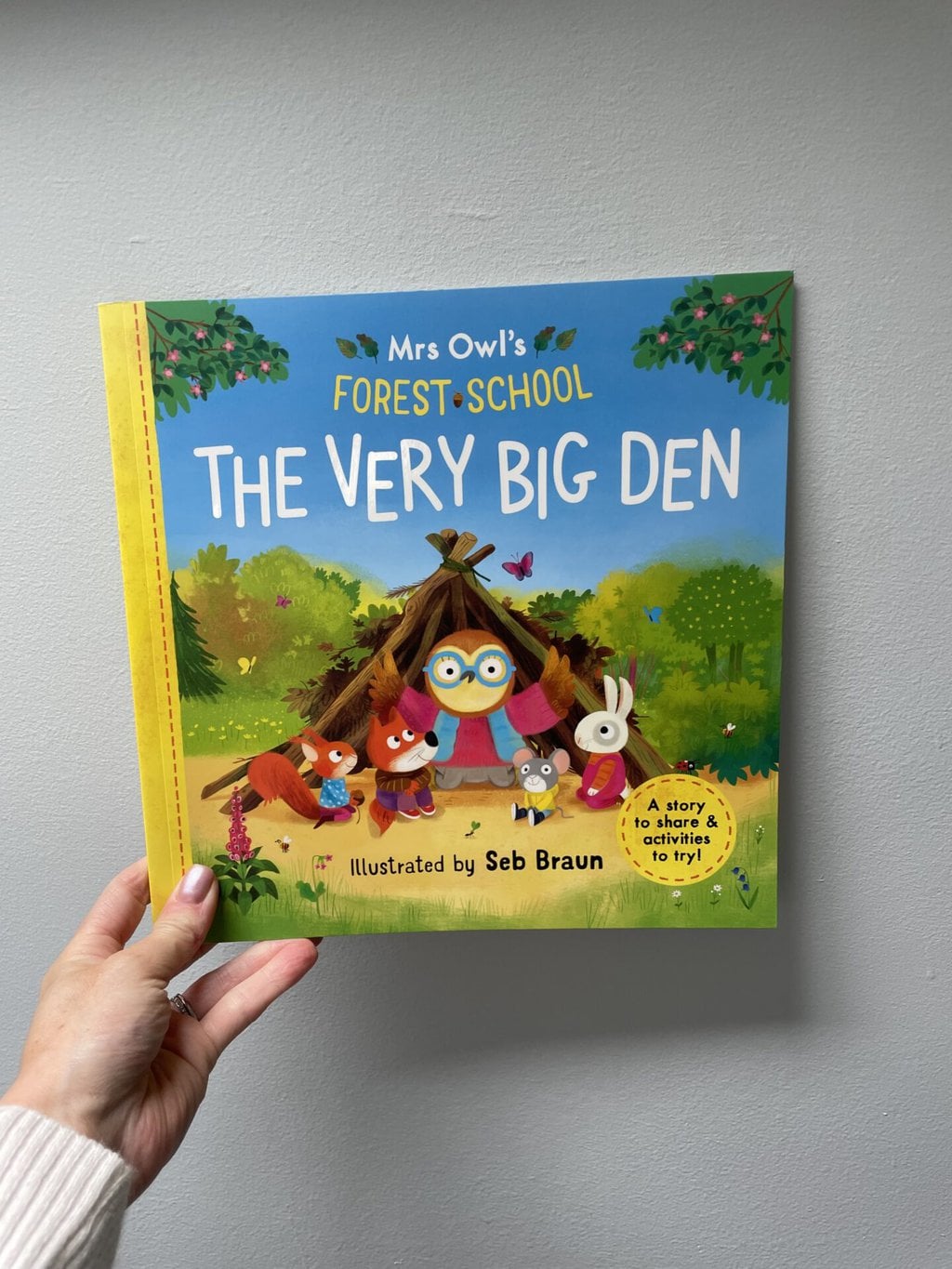 Mrs Owl’s Forest School - The Very Big Den