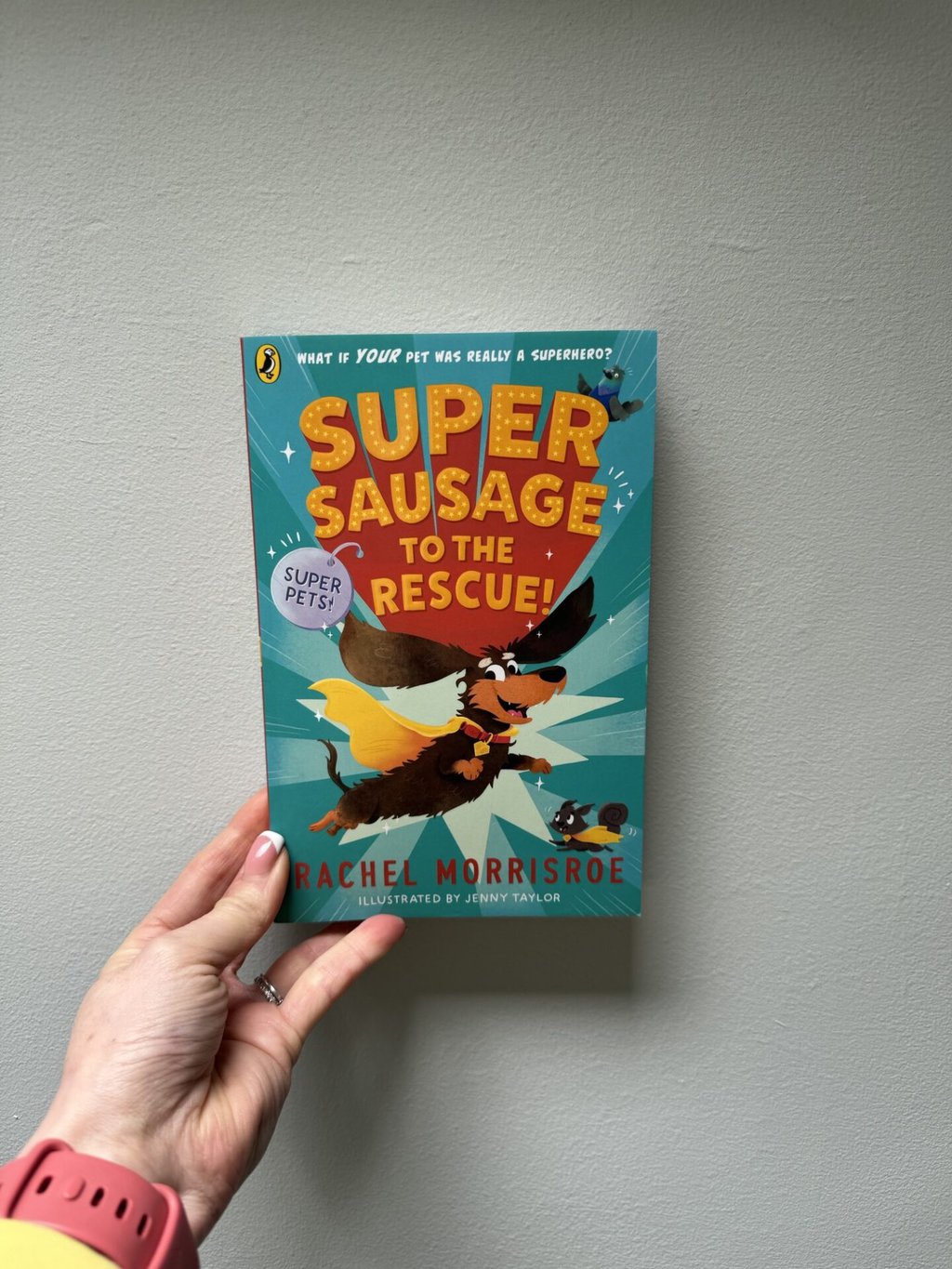 Super Sausage to the Rescue