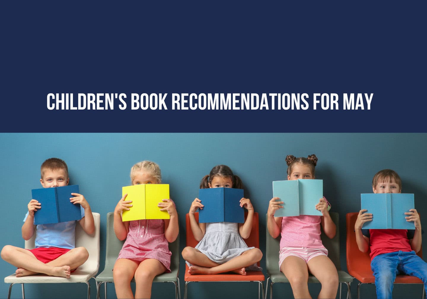 Children's Book Recommendations for May