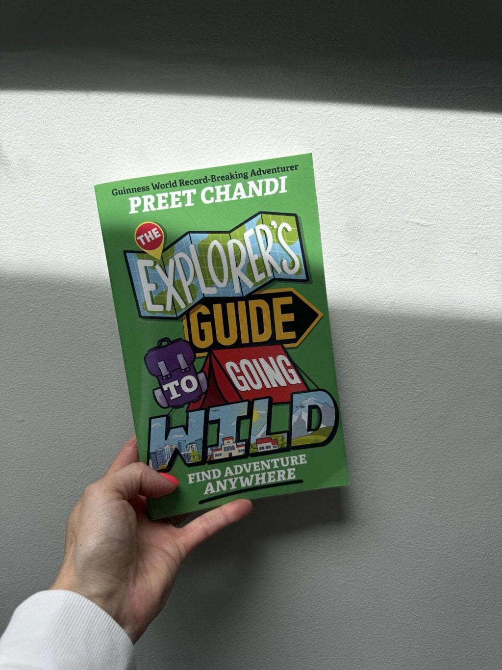 The Explorer’s Guide to Going Wild