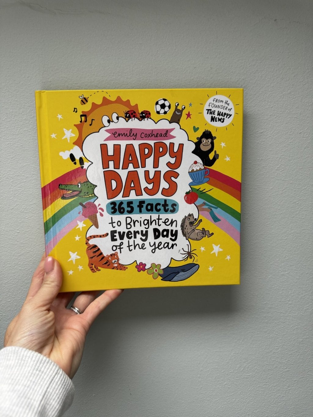 Happy Days - 365 Facts to Brighten Every Day of the Year