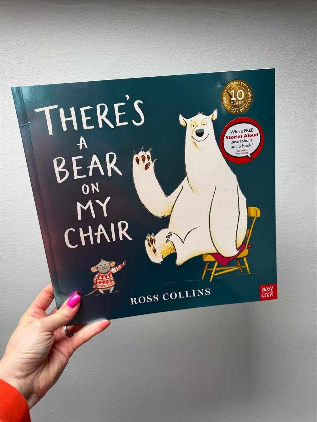 There’s a Bear on my Chair (10th anniversary edition)