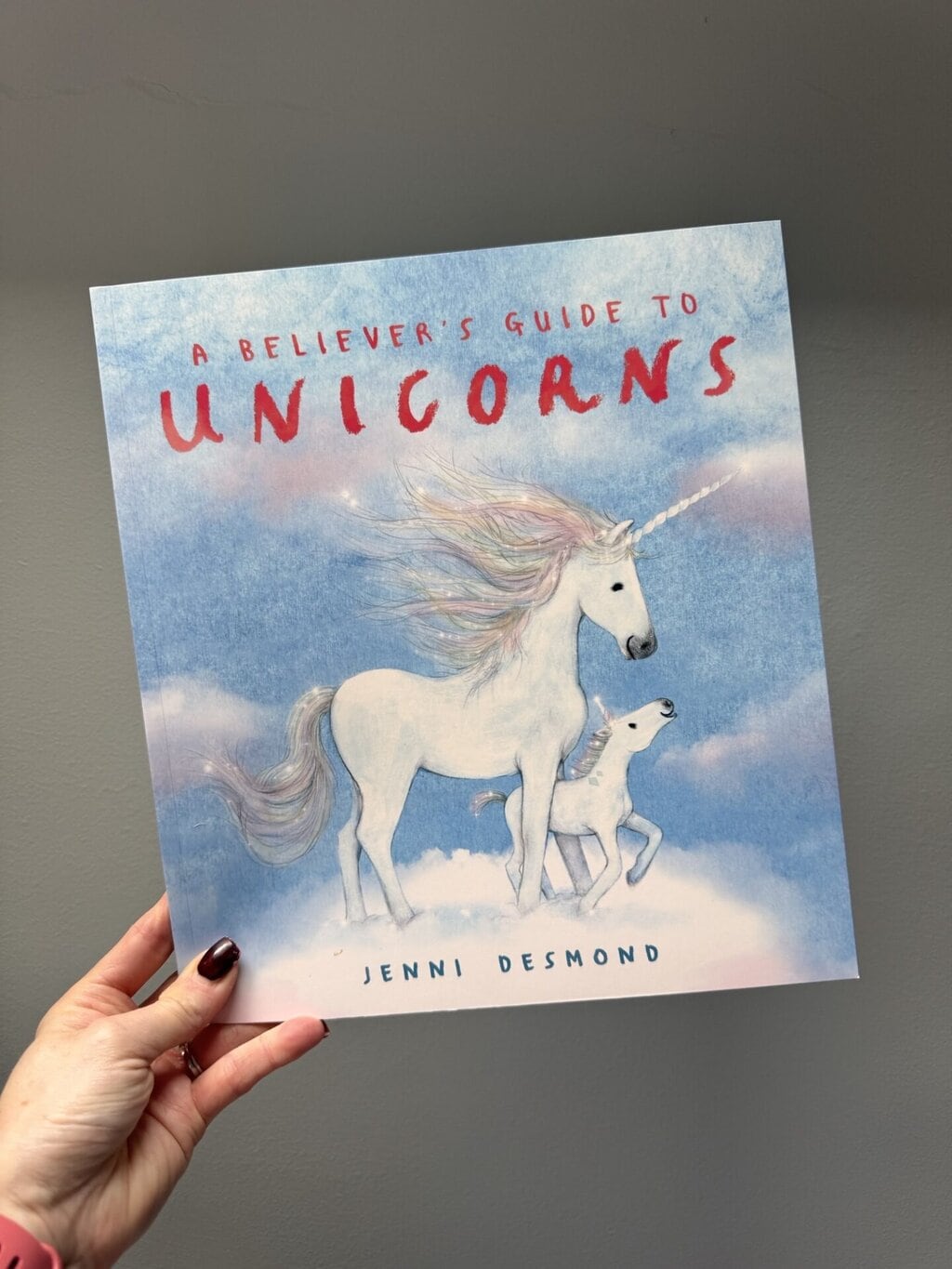 A Believer’s Guide to Unicorns