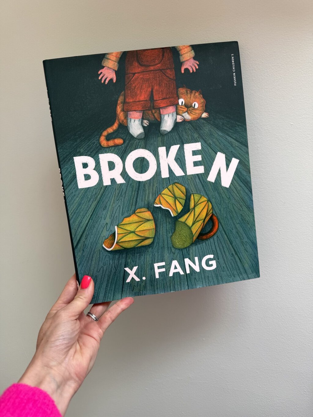 Broken - X. Fang (author and illustrator), Pushkin Press (publisher)