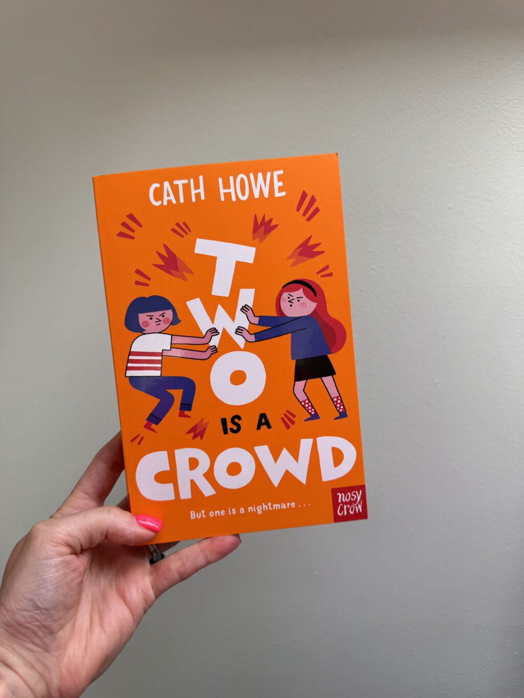 Two is a Crowd - Cath Howe