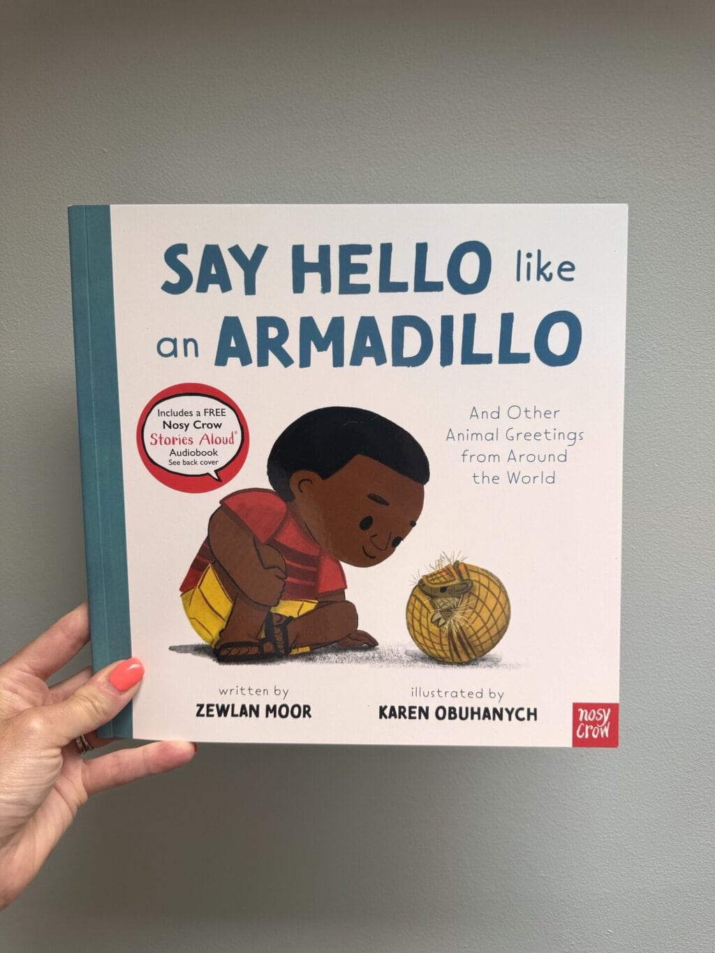Say Hello Like an Armadillo -